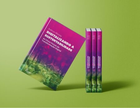 “Digitalizando a sustentabilidade”: livro explora como a tecnologia pode ser a chave para um futuro mais sustentável